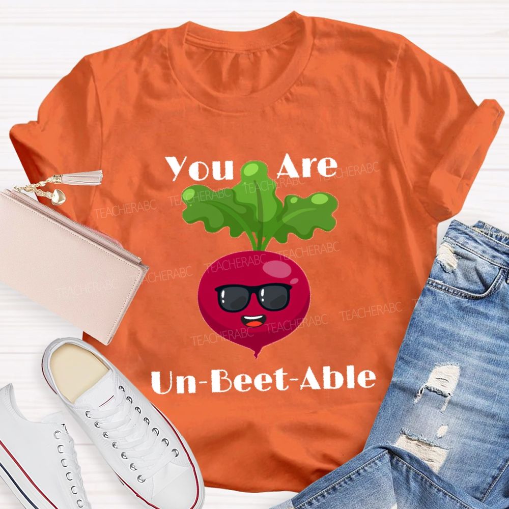 You Are Unbeetable Test  Day Teacher T-shirt