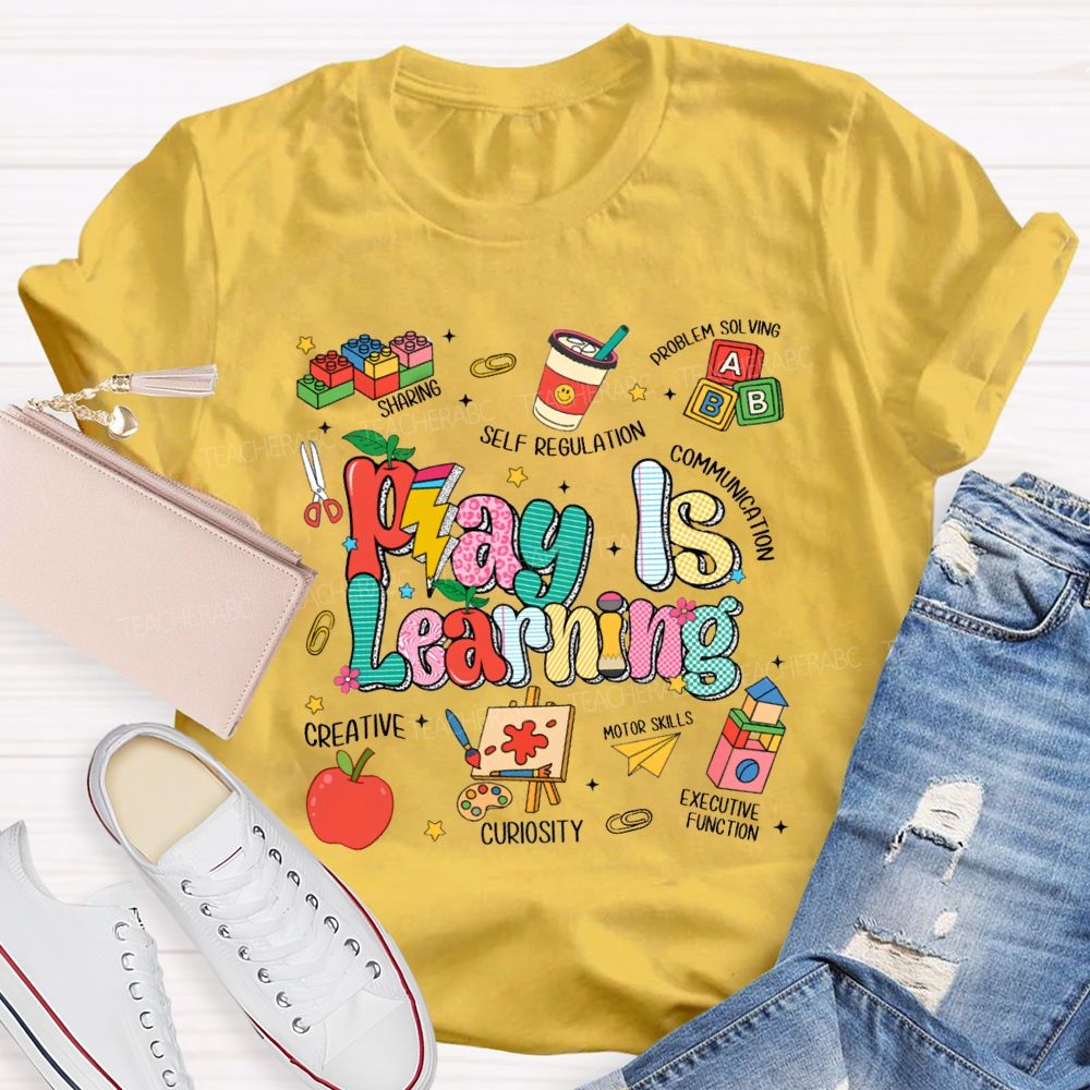 Play Is Learning Creative Communication Apple Teacher T-Shirt