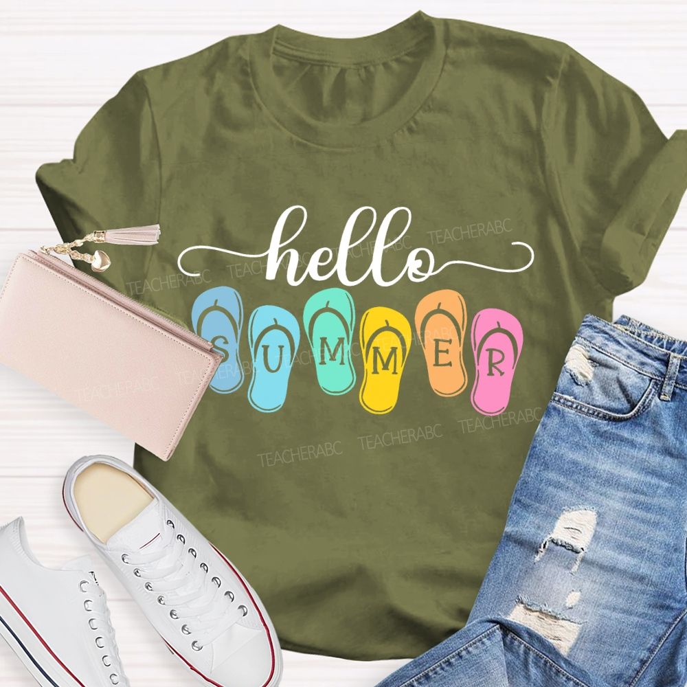 Hello Summer  Slippers  Teacher T-shirt