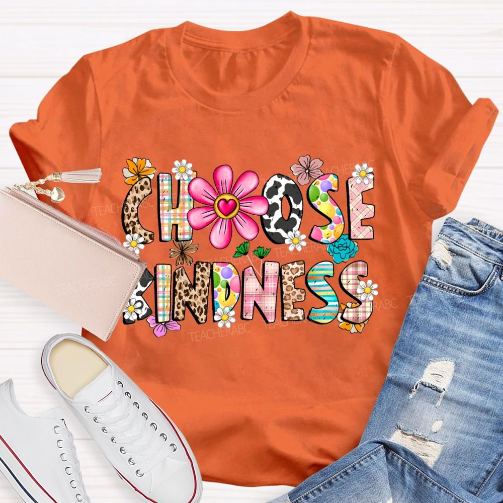 Choose Kindness Leopard-Print Font And Small Flowers Teacher T-shirt