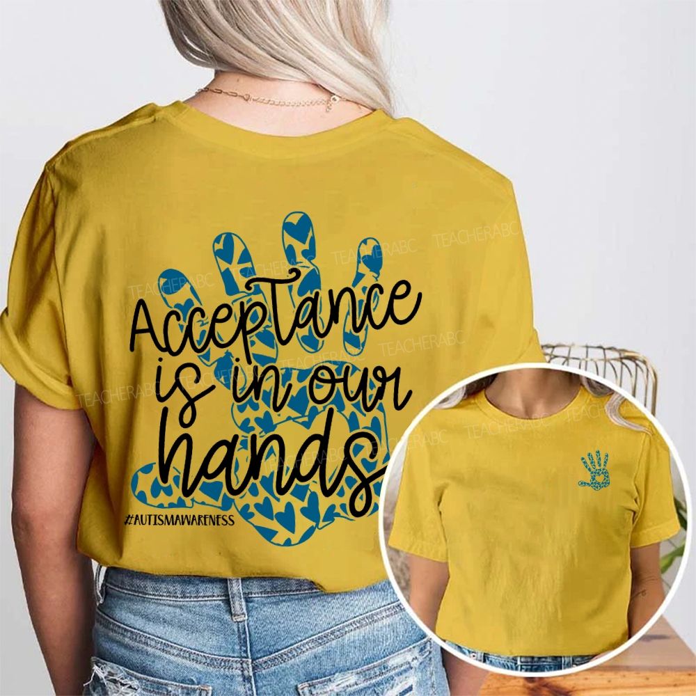 Acceptance Is In Our Hands Autism Awareness Double Printed T-shirt