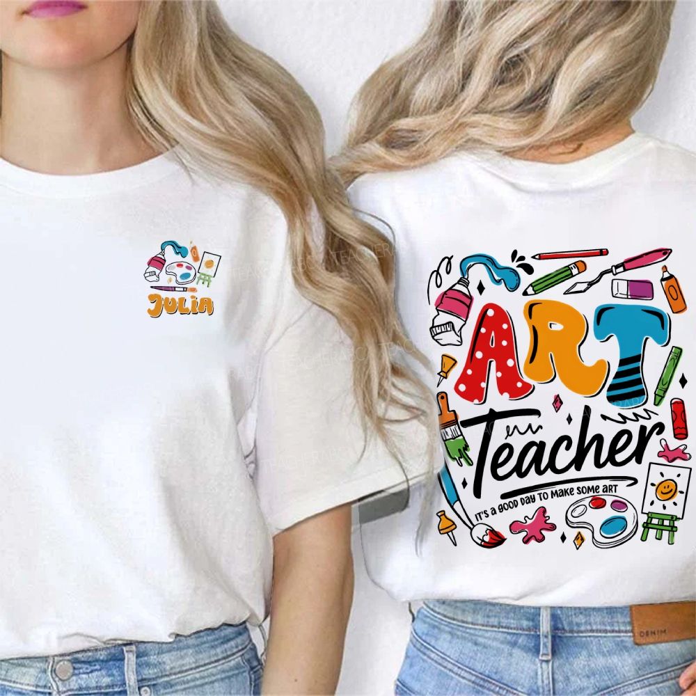 Personalized Name Art Teacher It'S Good Day To Make Some Art Double Printed T-shirt