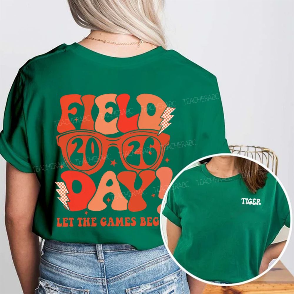 Personalized mascot Field 2026 Day Let The Games Begin Double Printed T-shirt