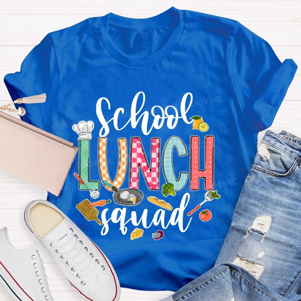 School Lunch Squad  Letters Graphics  Teacher T-shirt
