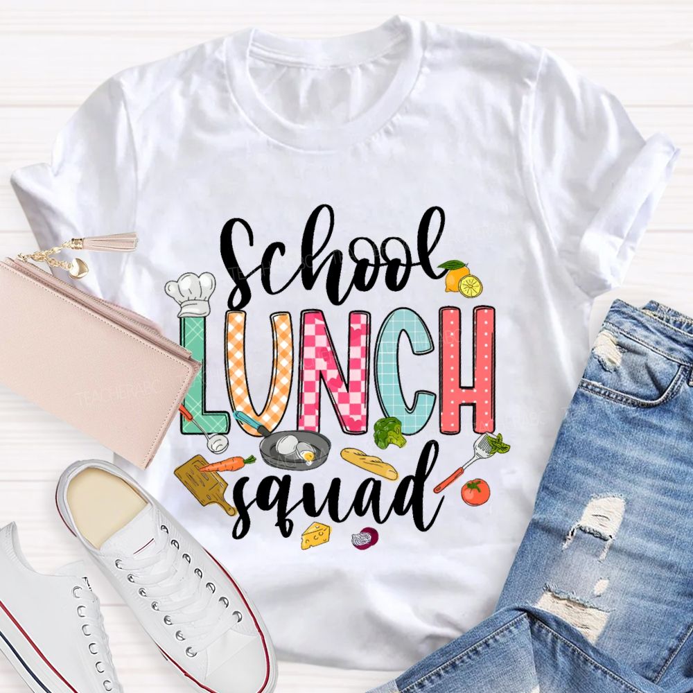 School Lunch Squad  Letters Graphics  Teacher T-shirt