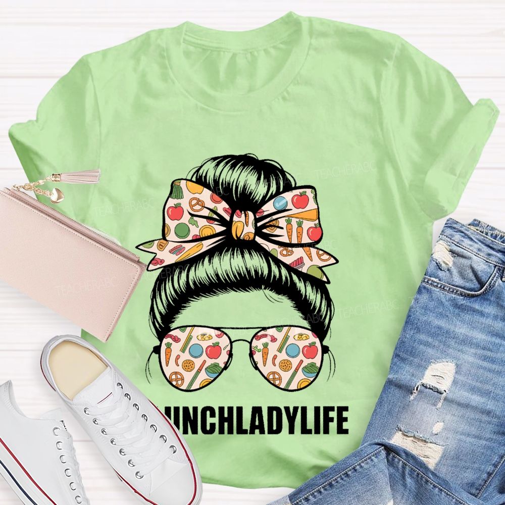 Lunch Lady Life Graphic  Teacher T-shirt