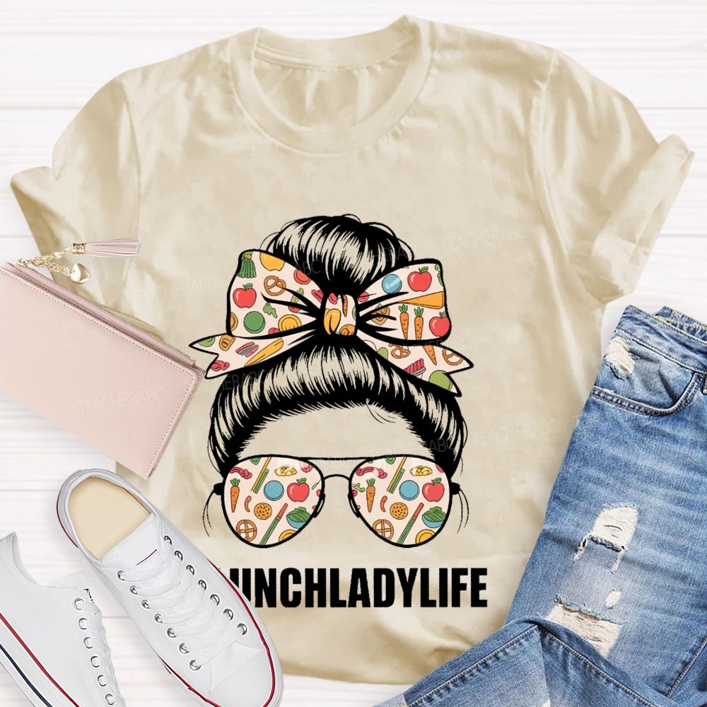 Lunch Lady Life Graphic  Teacher T-shirt