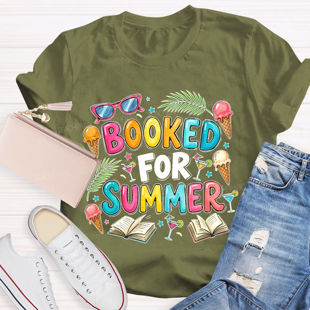 Booked For Summer  Teacher T-shirt