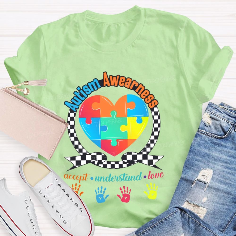 Autism Awearness  Accept Understand Love  Teacher T-shirt