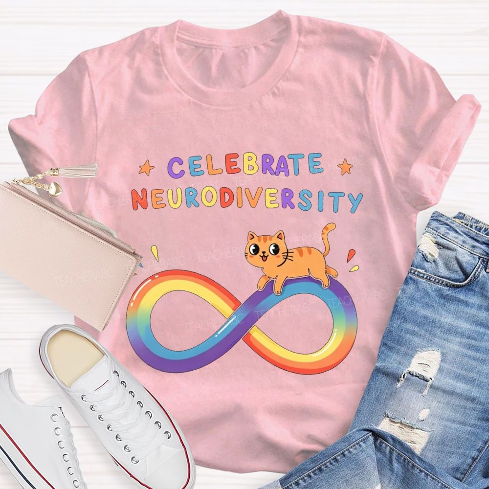 Celebrate Neurodiversity Rainbow Infinity Symbol And Cat Teacher T-shirt