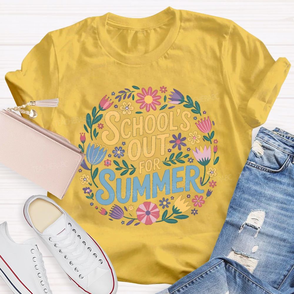 School'S Out For Summer Vacation Floral Teacher T-Shirt