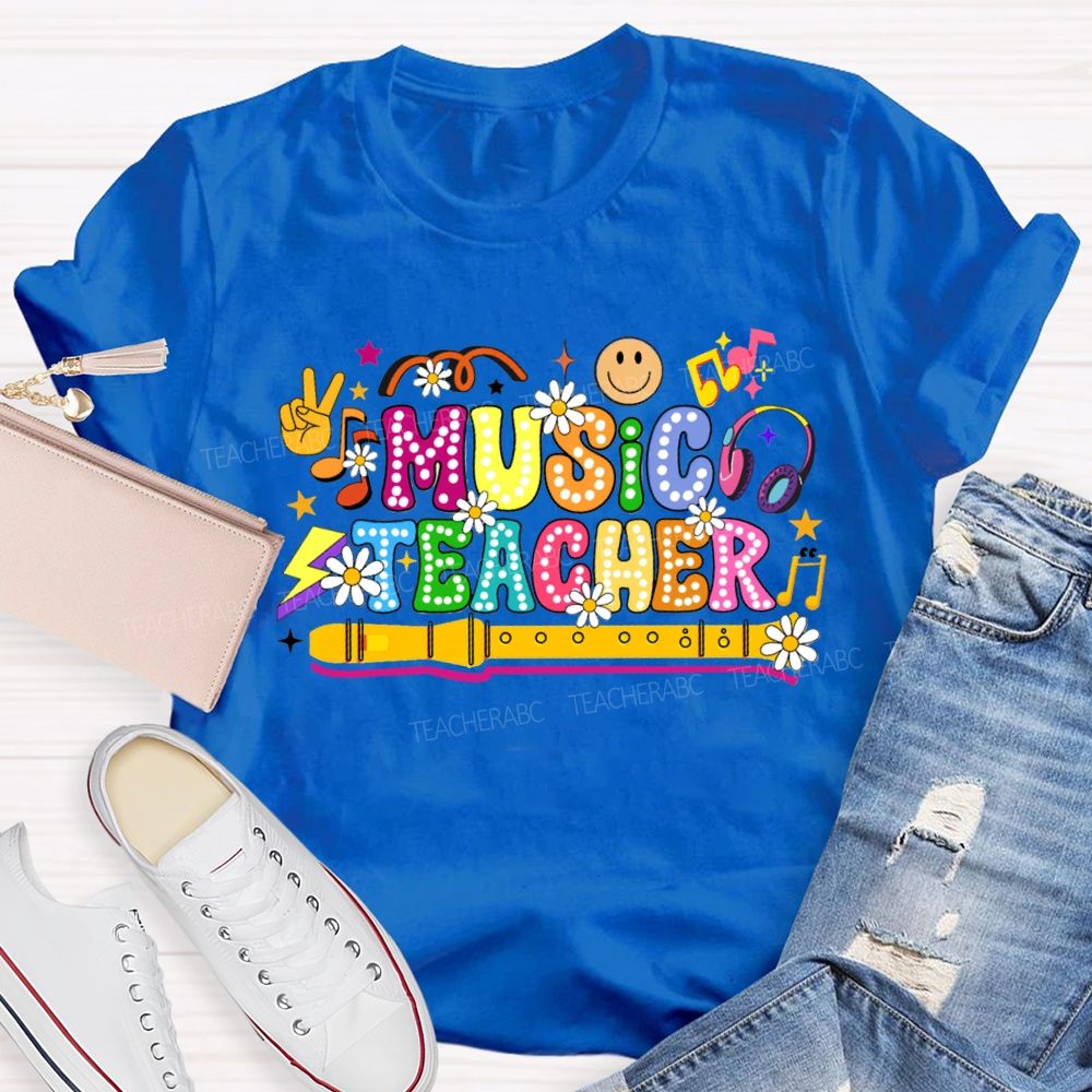 Music Teacher Small Flowers And Colorful Fonts Teacher T-shirt