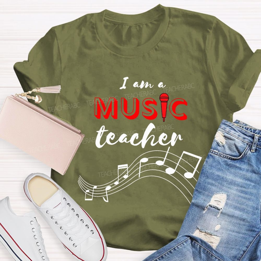I Am A Music Teacher And Musical Notes Teacher T-shirt