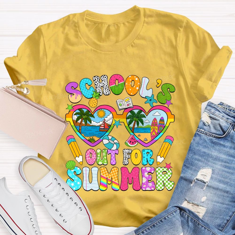 School'S Out For Summer Teacher T-shirt