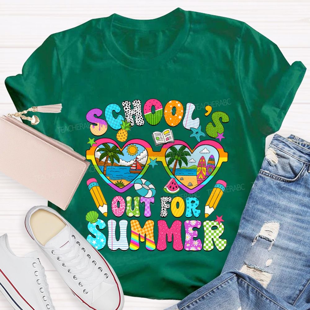 School'S Out For Summer Teacher T-shirt