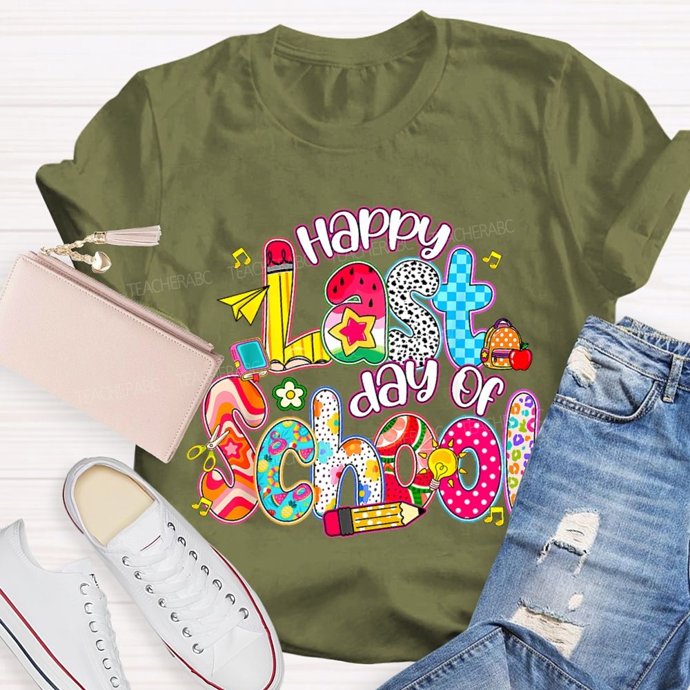 Happy Last Day Of School Colorful Polka-Dot Font Teacher T-shirt