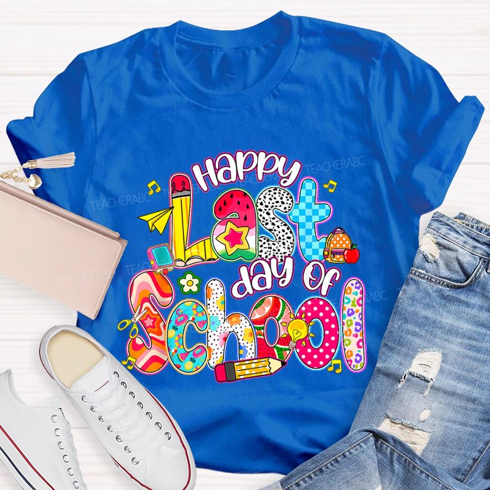 Happy Last Day Of School Colorful Polka-Dot Font Teacher T-shirt