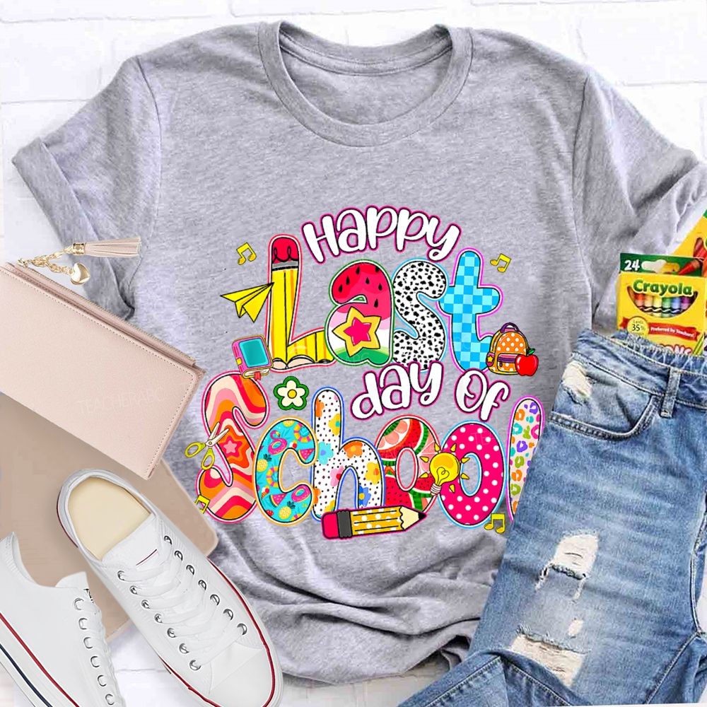 Happy Last Day Of School Colorful Polka-Dot Font Teacher T-shirt