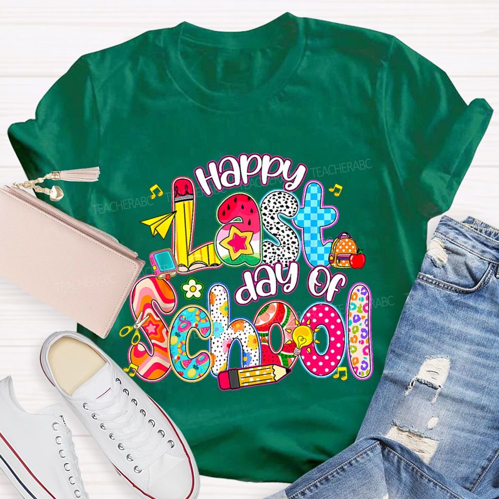 Happy Last Day Of School Colorful Polka-Dot Font Teacher T-shirt