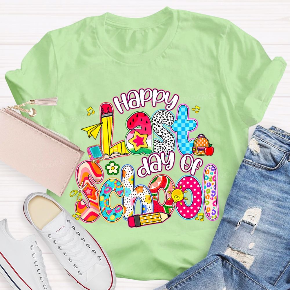 Happy Last Day Of School Colorful Polka-Dot Font Teacher T-shirt