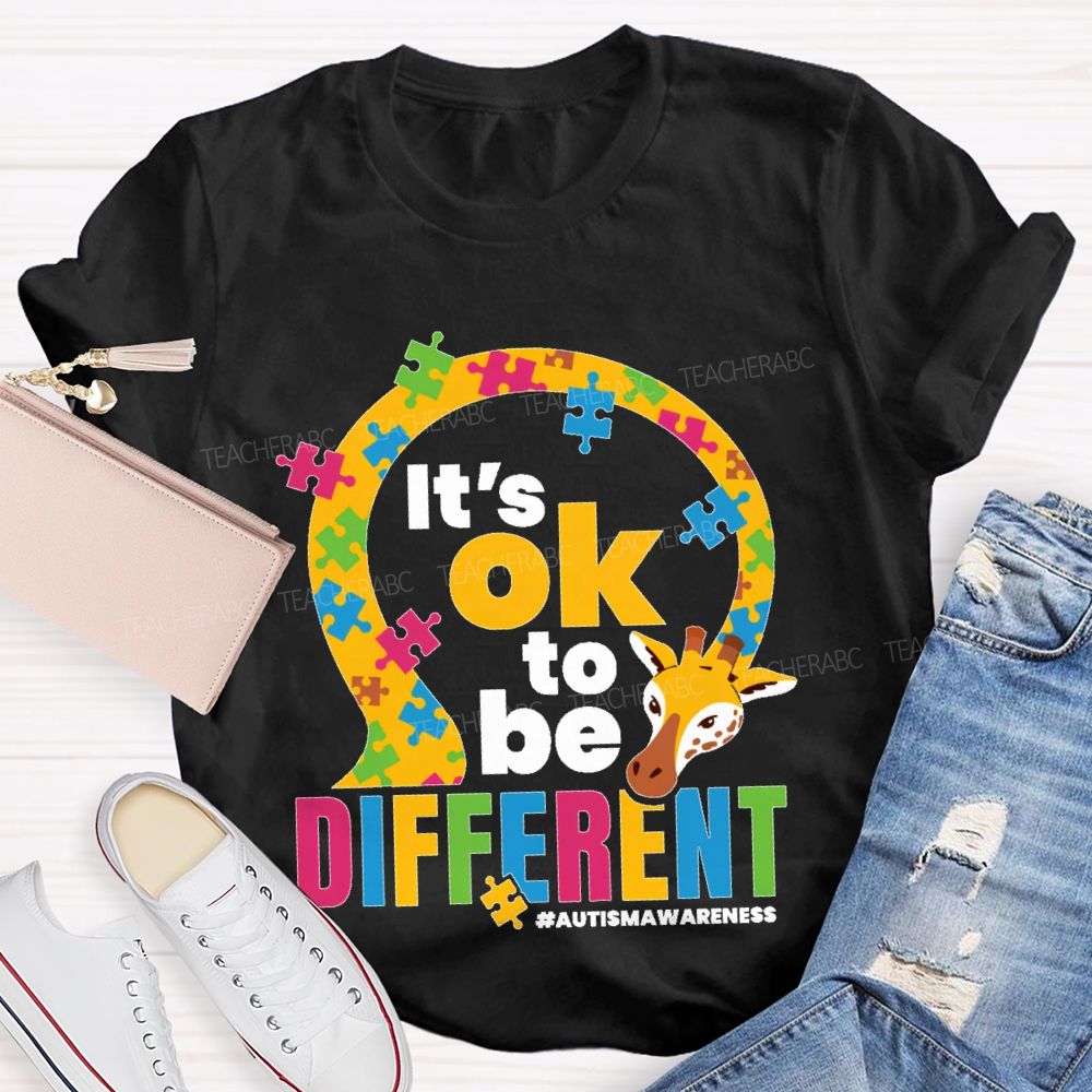 It's Ok To Be Different Autism Awareness  Graphic  Teacher T-shirt