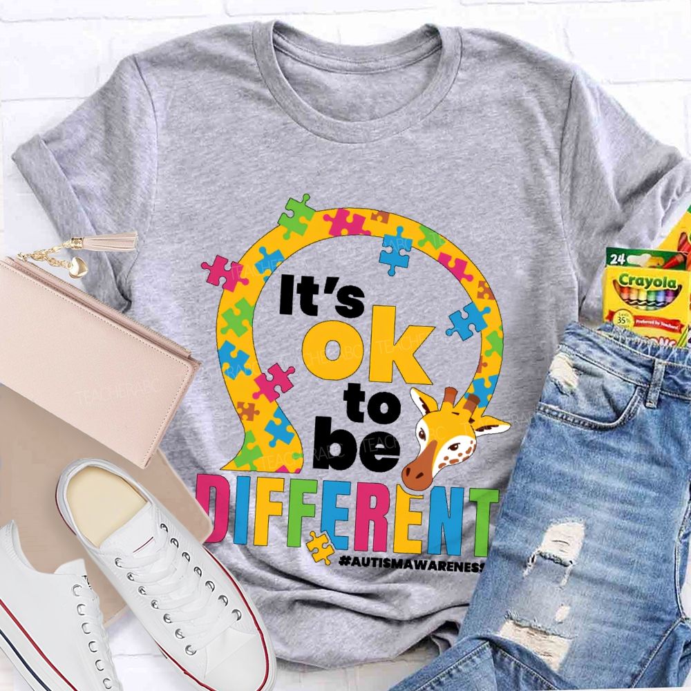 It's Ok To Be Different Autism Awareness  Graphic  Teacher T-shirt