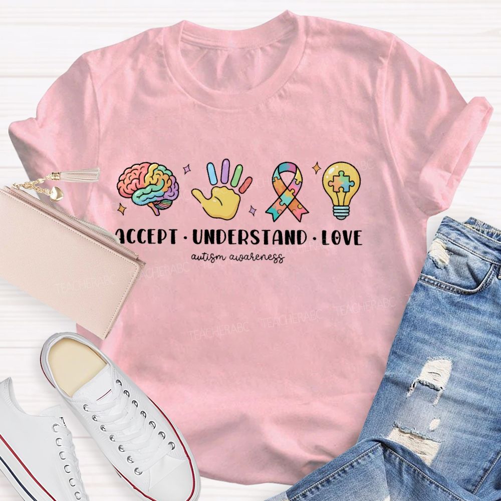 Accept Understand Love Autism Awareness  Graphic Teacher T-shirt