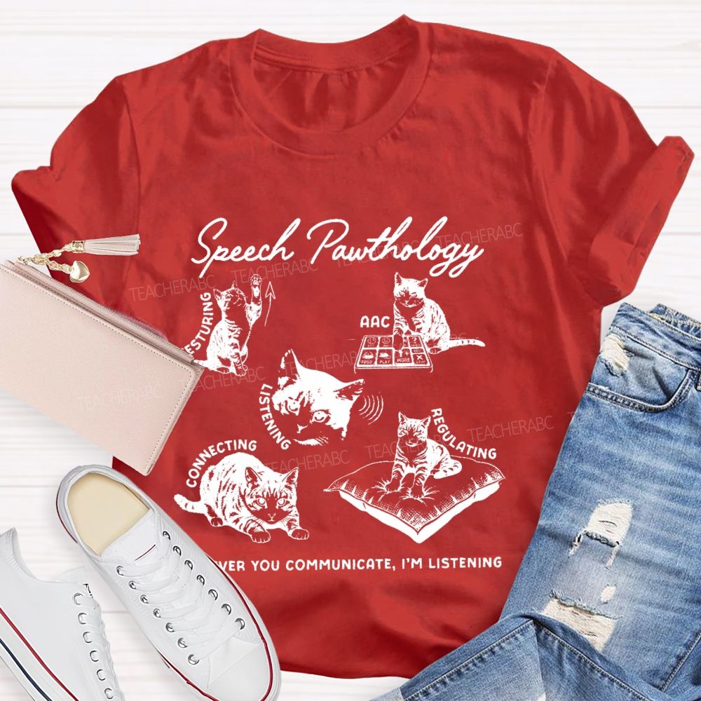 Speech Pawthology Gesturing  Teacher T-shirt