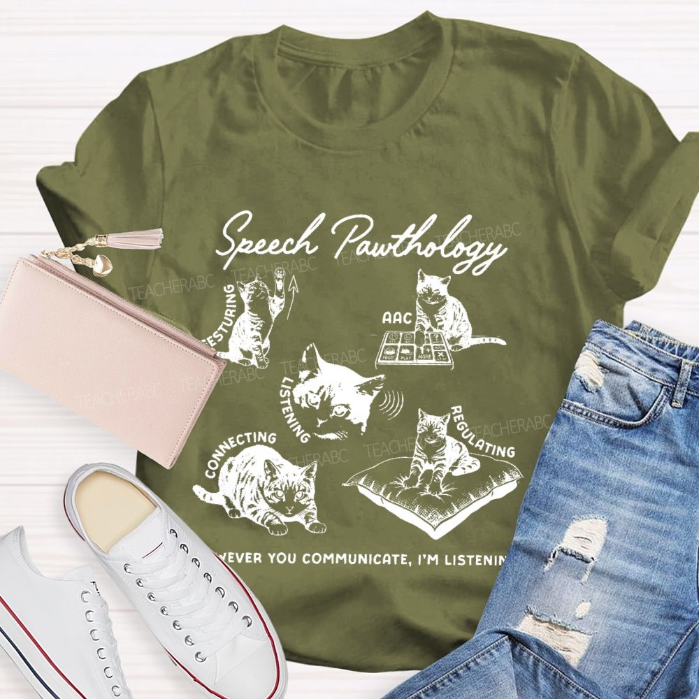 Speech Pawthology Gesturing  Teacher T-shirt