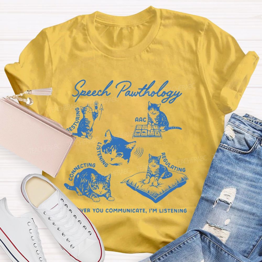 Speech Pawthology Gesturing  Teacher T-shirt