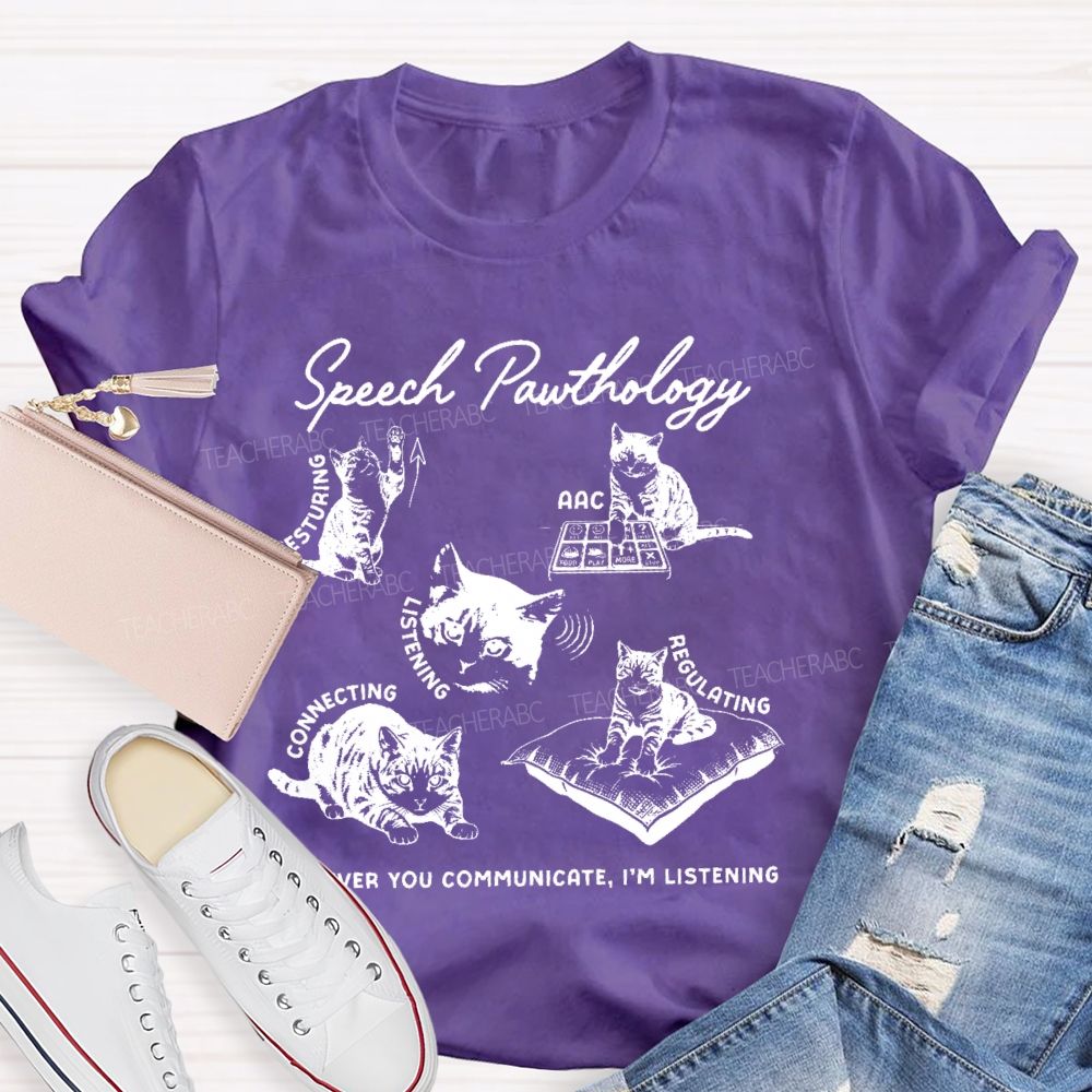 Speech Pawthology Gesturing  Teacher T-shirt