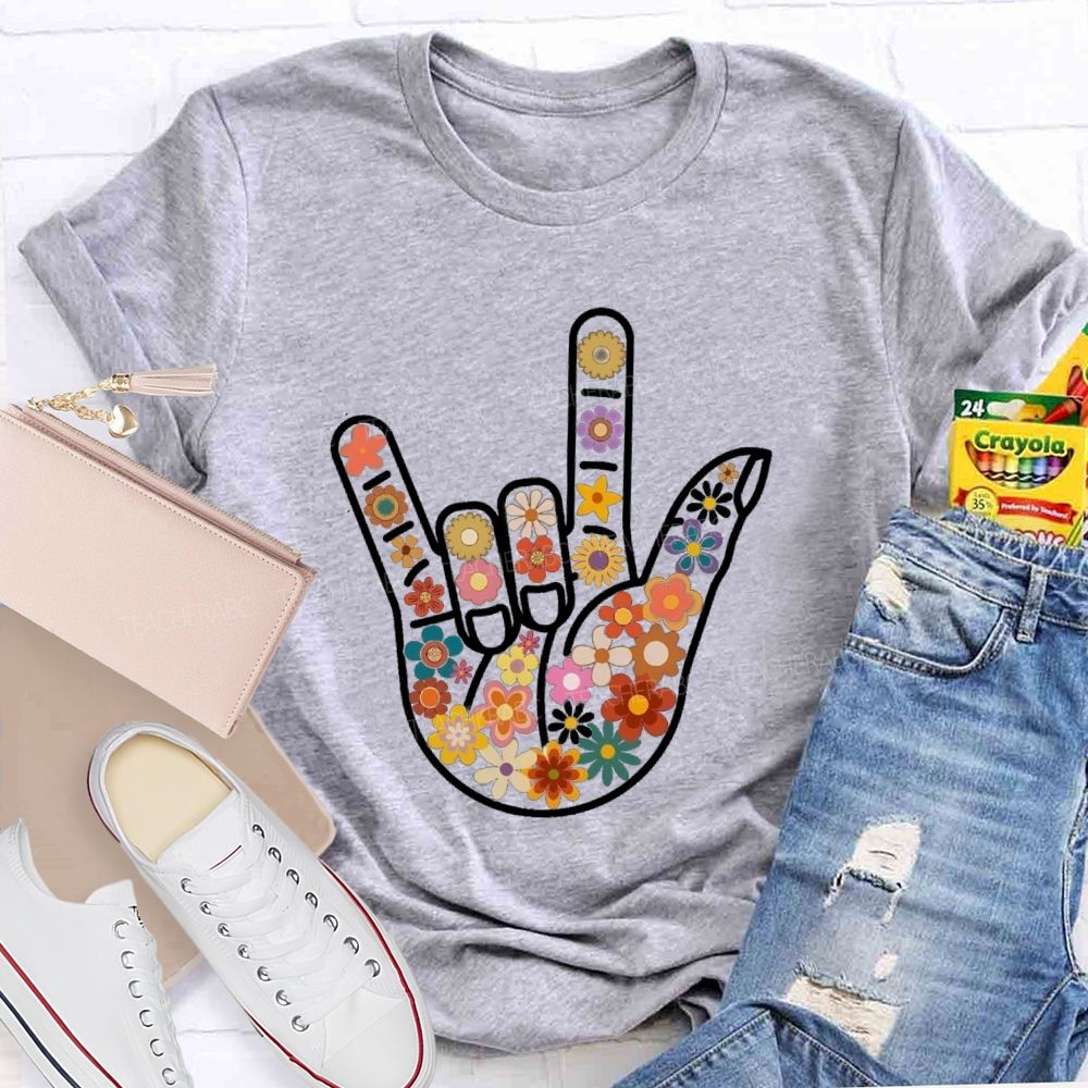 Floral Hands Love Sign Teacher T-shirt