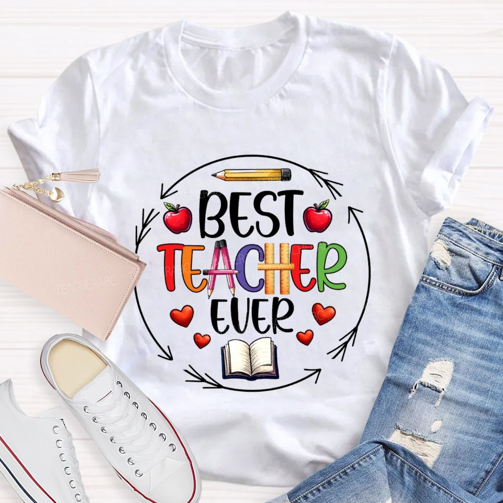 Best Teacher Ever Apple Pencil Teacher T-Shirt