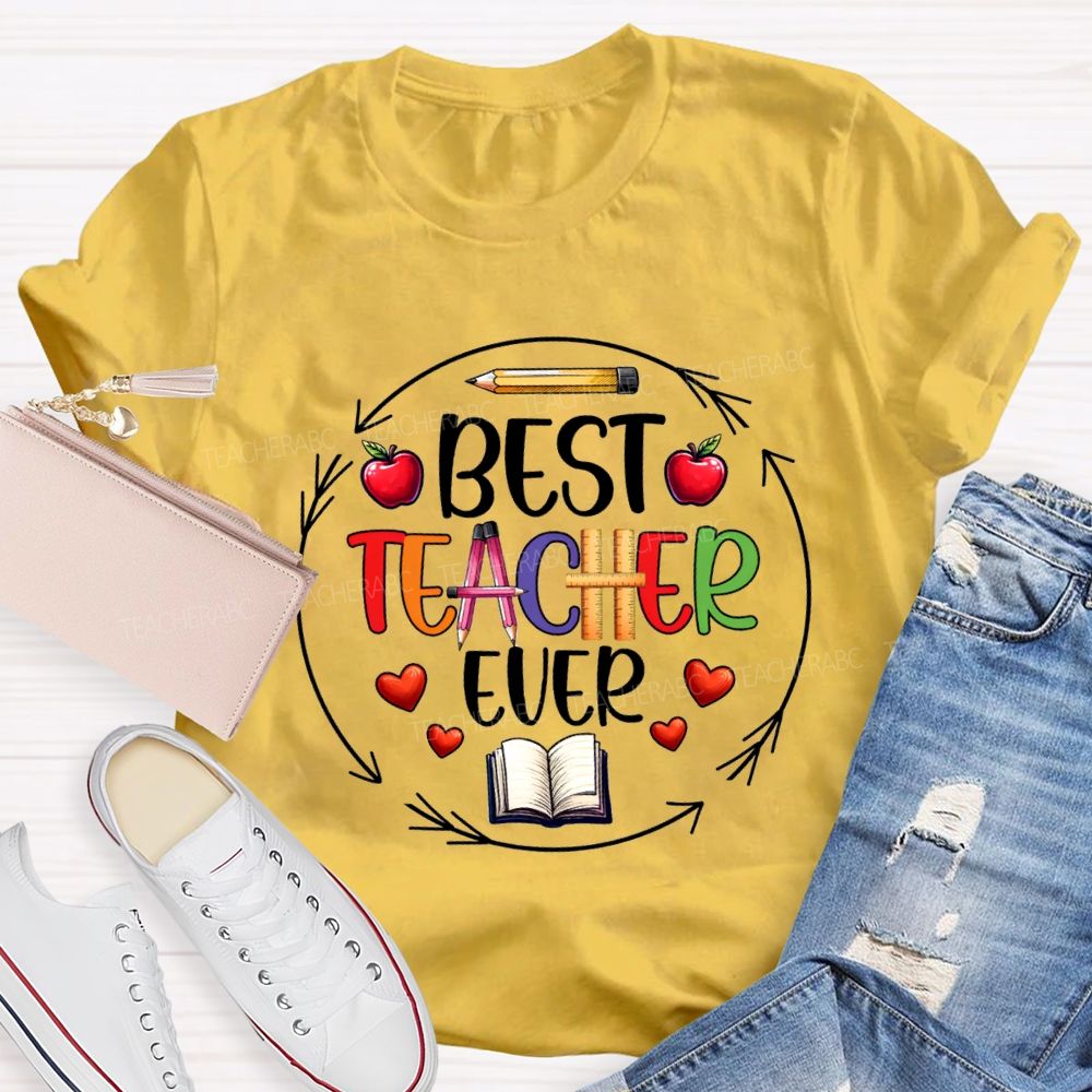 Best Teacher Ever Apple Pencil Teacher T-Shirt