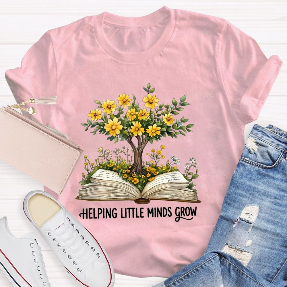 Helping Little Minds Grow Books Tree Teacher T-shirt