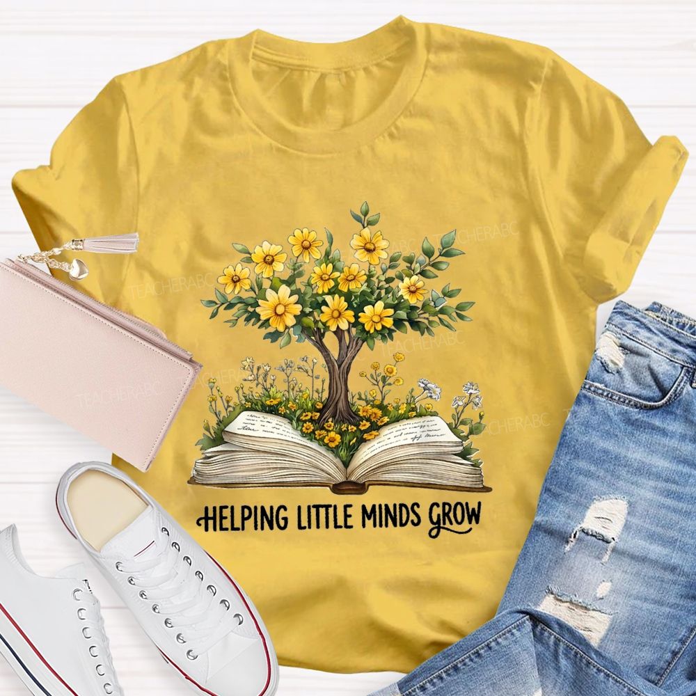 Helping Little Minds Grow Books Tree Teacher T-shirt