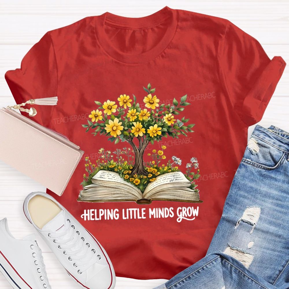 Helping Little Minds Grow Books Tree Teacher T-shirt