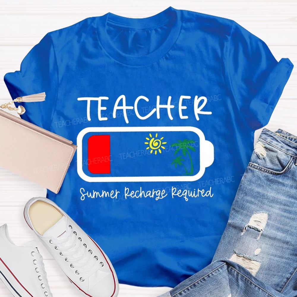 Summer Recharge Required Sunshine Beach Teacher T-Shirt