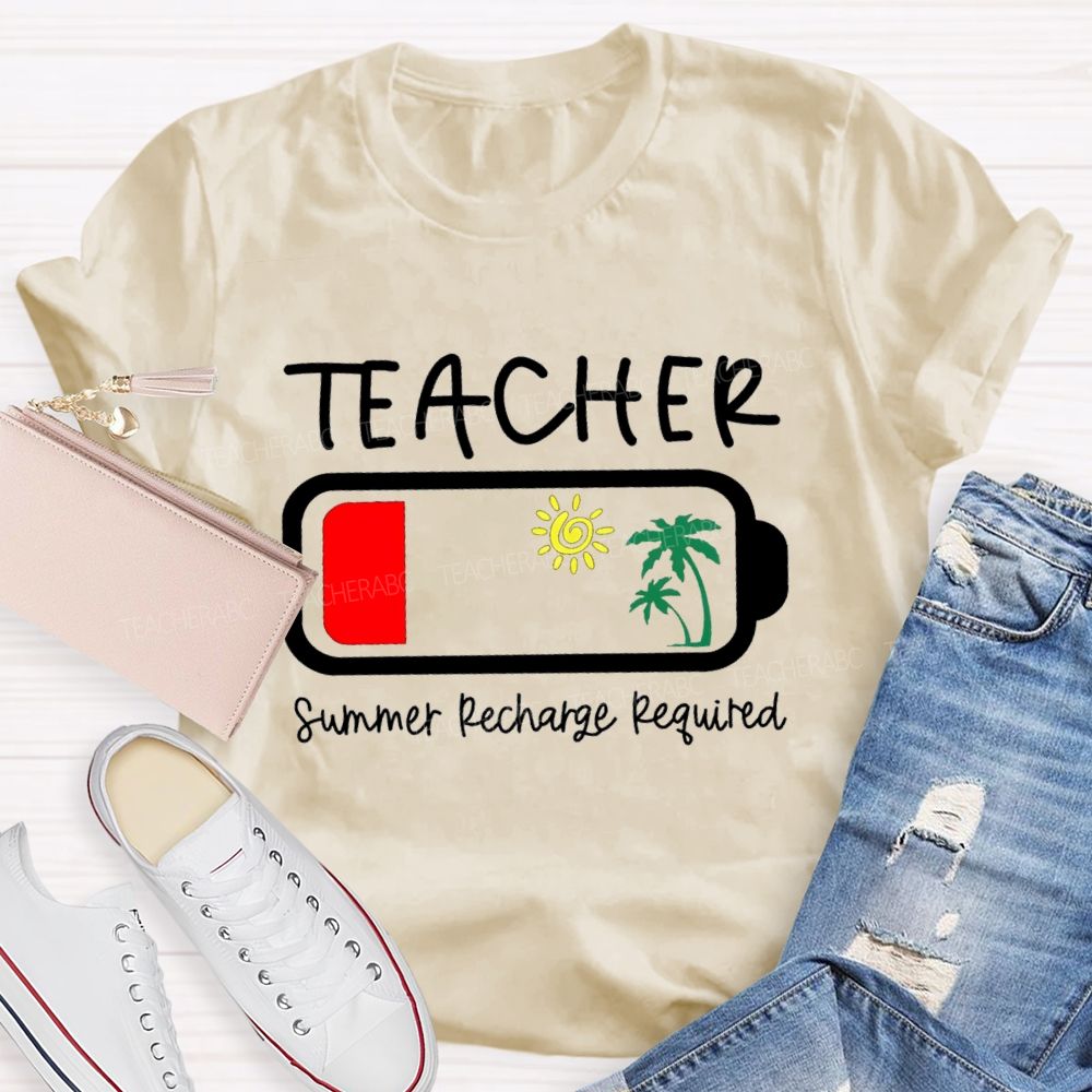 Summer Recharge Required Sunshine Beach Teacher T-Shirt