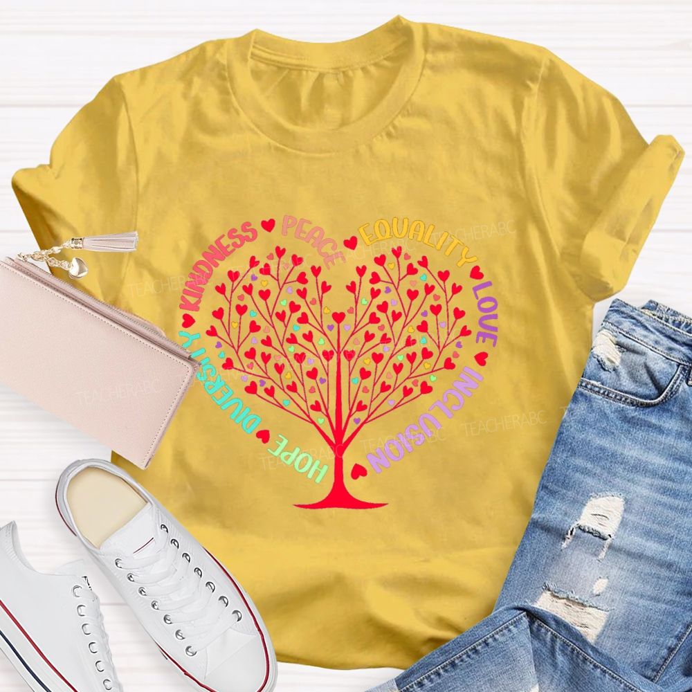 Hope Diversity Kindness Peace Equality Love Inclusion Heart Teacher T-Shirt