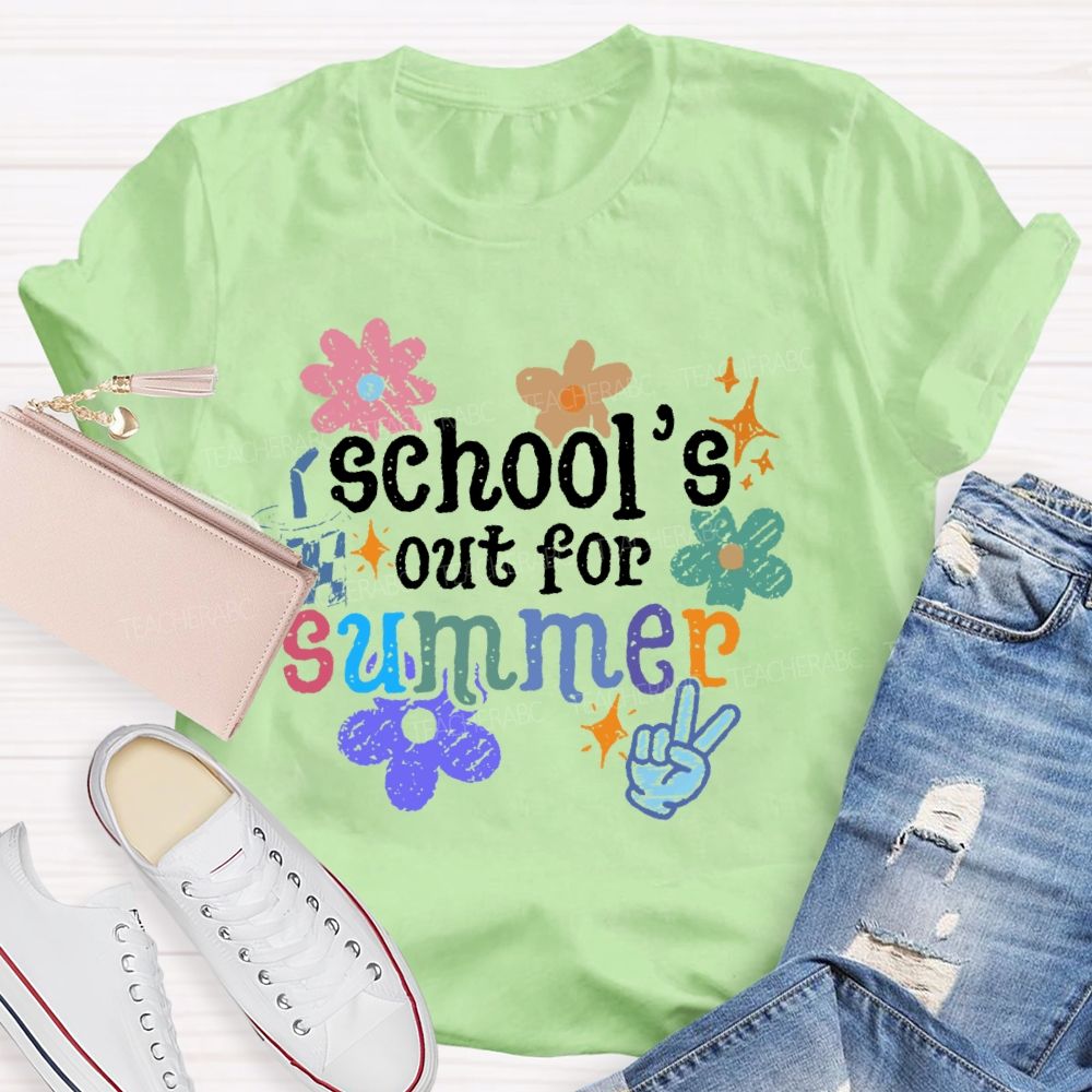 School's Out For Summer Flower Graphic  Teacher T-shirt