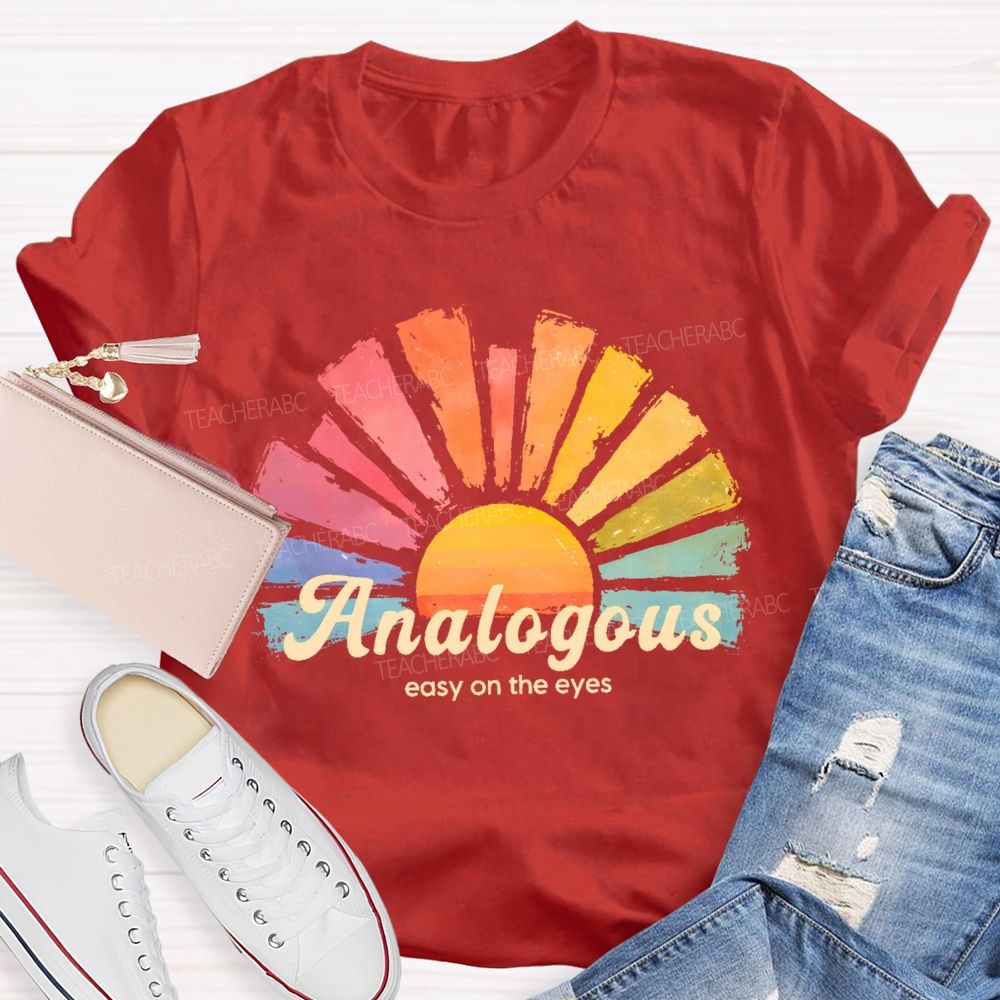 Analogous   Easy On The Eyes   Teacher T-shirt
