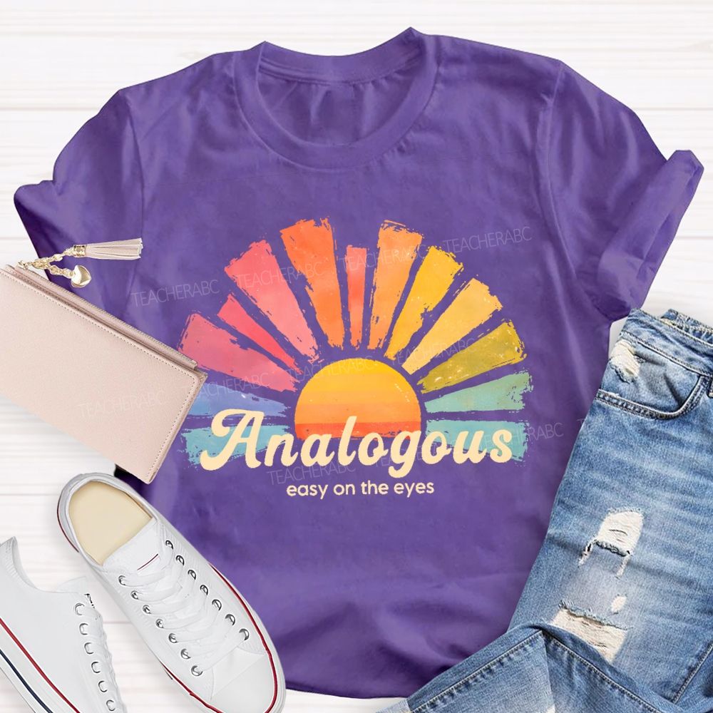 Analogous   Easy On The Eyes   Teacher T-shirt