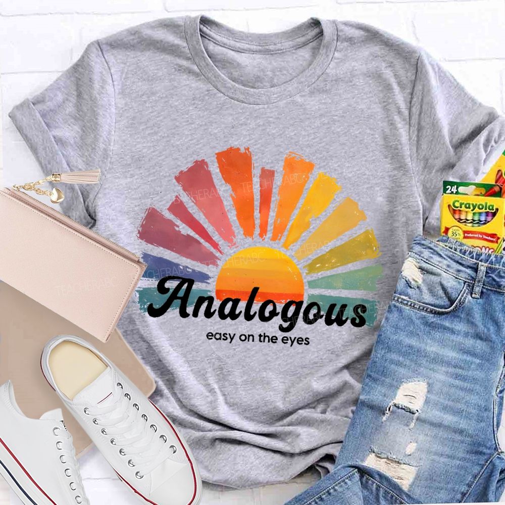 Analogous   Easy On The Eyes   Teacher T-shirt