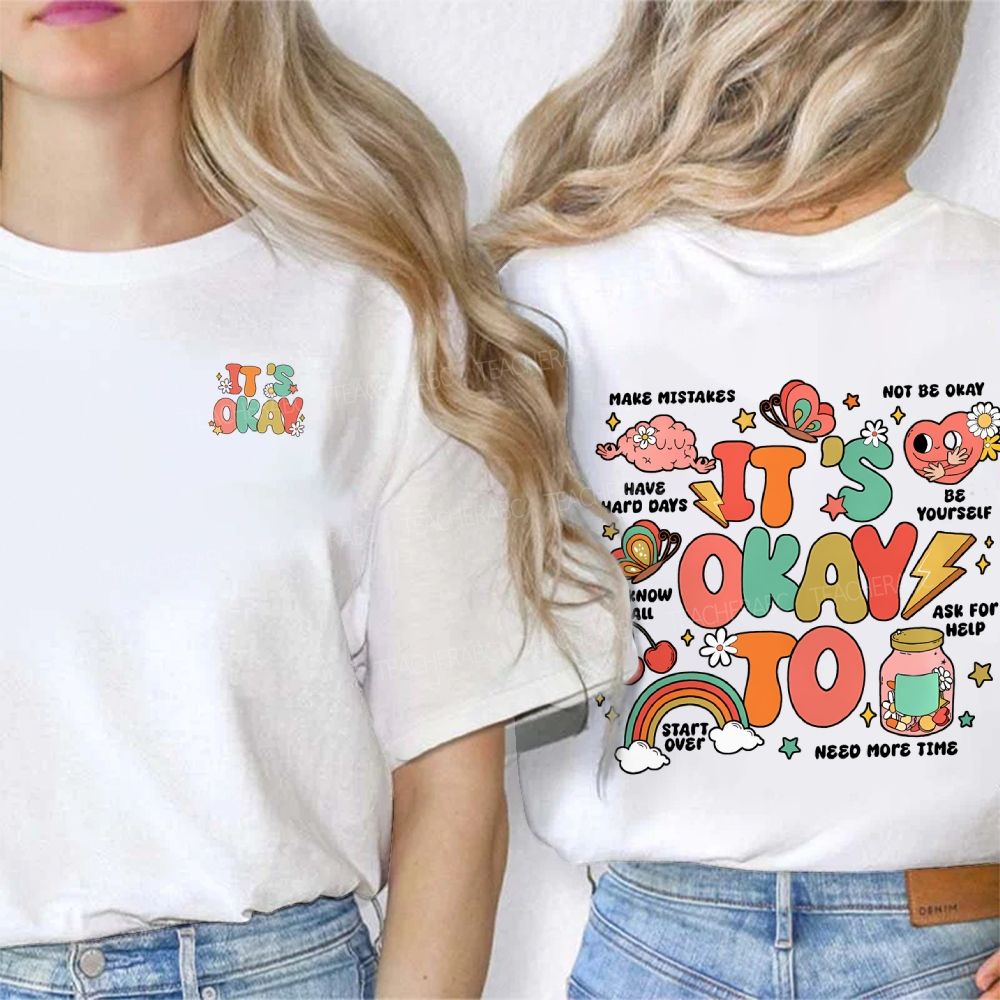It'S Okay To Make Mistakes Not To Okay Be Yourself Double Printed T-shirt