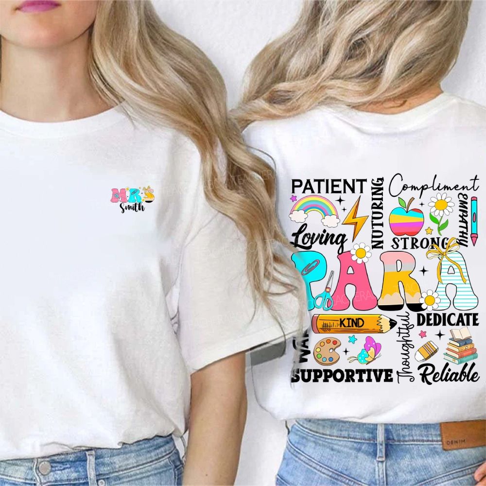 Personalized Name Para Patient Loving  Strong Supportive Reliable Compliment Double Printed T-shirt