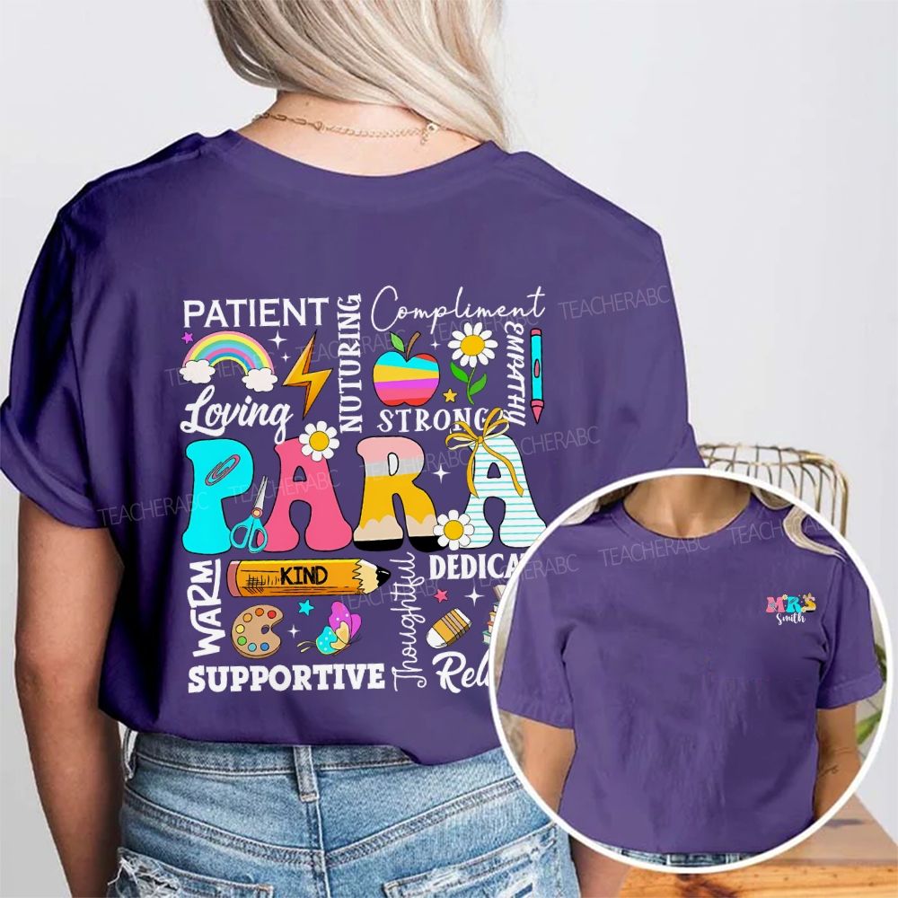 Personalized Name Para Patient Loving  Strong Supportive Reliable Compliment Double Printed T-shirt