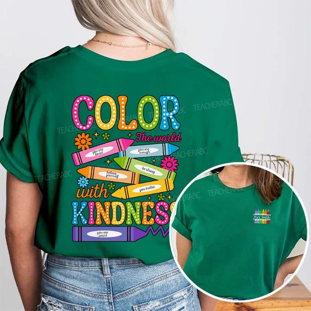 Personalized Name Color The World With Kindness Double Printed T-shirt