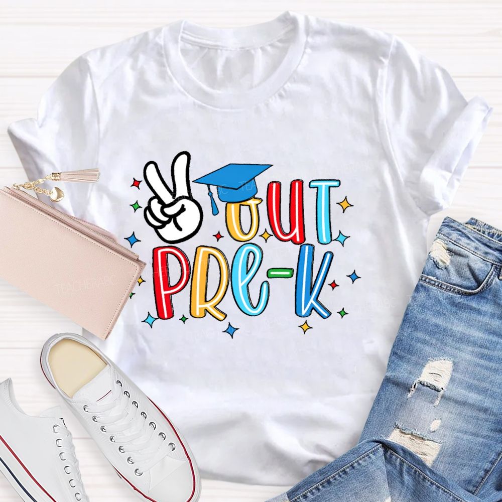 Personalized Grade  Peace Out Pre-K  Teacher T-shirt