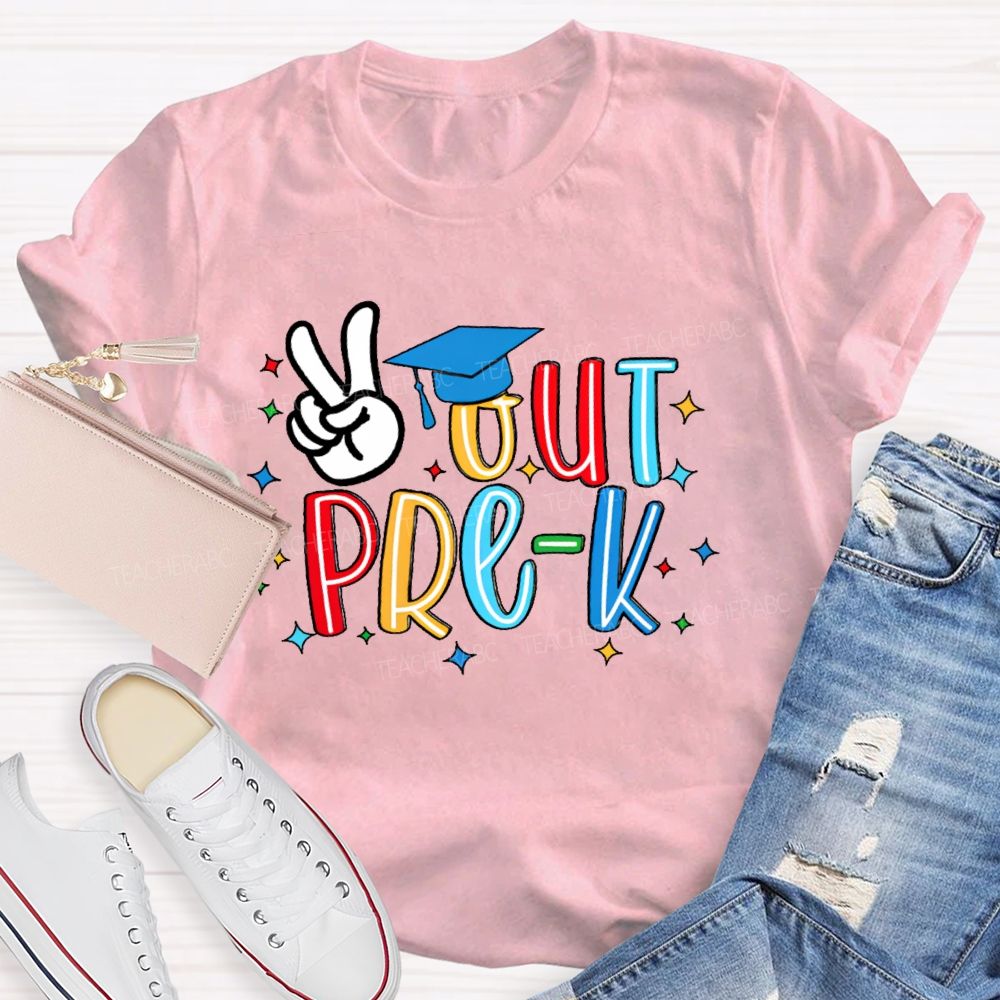 Personalized Grade  Peace Out Pre-K  Teacher T-shirt